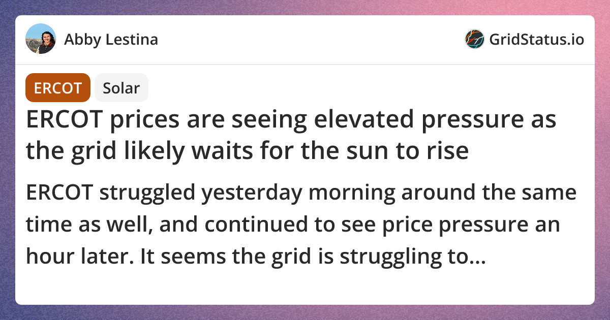 ERCOT prices are seeing elevated pressure as the grid likely waits for ...