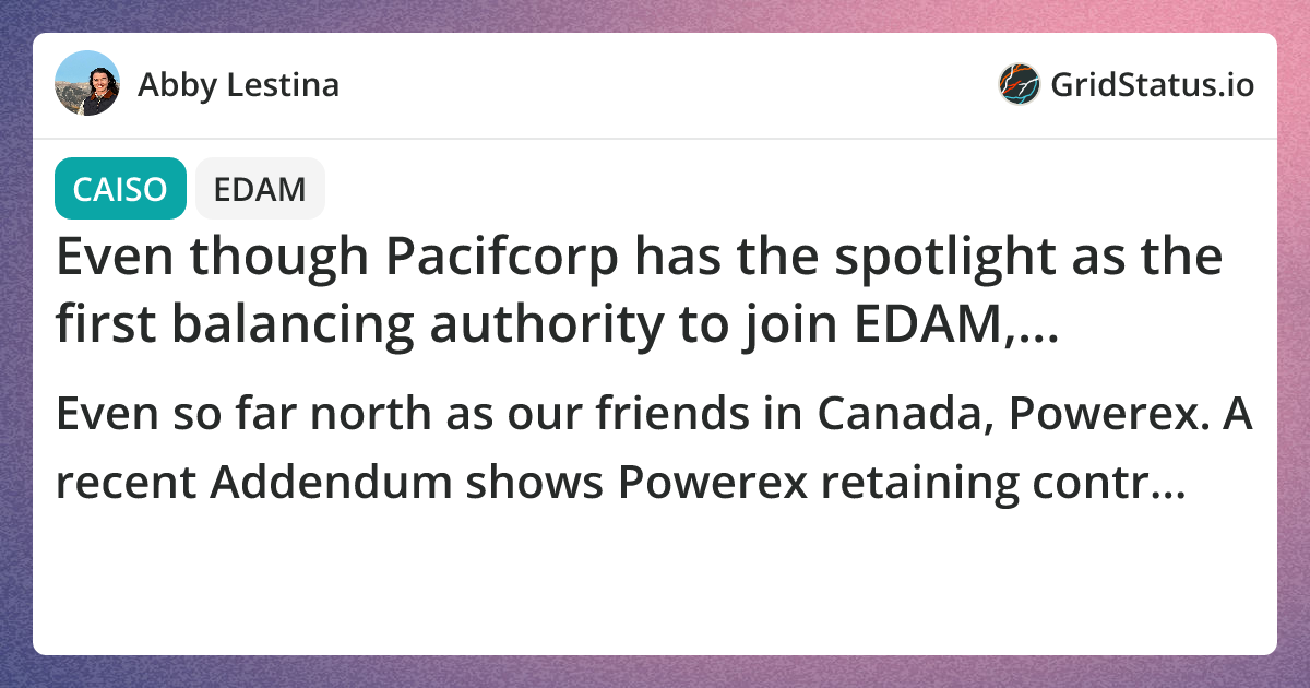 Even though Pacifcorp has the spotlight as the first balancing ...